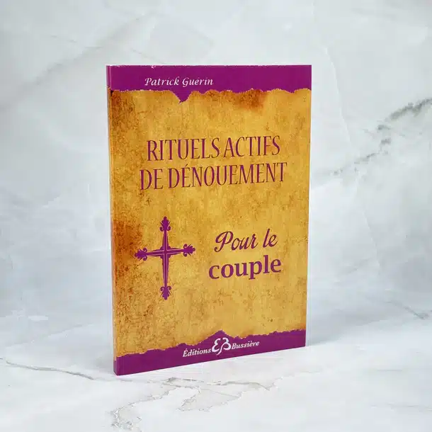 Rituels actifs de dénouement - Pour le couple